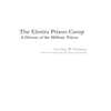 KNYGA Diane Janowski Elmira Prison Camp - A History of the Military Prison