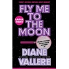 KNYGA Diane Vallere Fly Me to the Moon (Large Print)