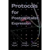 KNYGA Dick Bryan Protocols for Postcapitalist Economic Expression