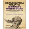 KNYGA Dieter Riemann Cognitive-Behavioural Therapy for Insomnia (CBT-I) Across the Life Span