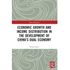 KNYGA Dihai Wang Economic Growth and Income Distribution in the Development of China’s Dual Economy