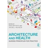 KNYGA Dina Battisto Architecture and Health