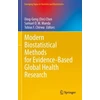 KNYGA Ding-Geng (Din) Chen Modern Biostatistical Methods for Evidence-Based Global Health Research