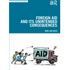 KNYGA Dirk Jan Koch Foreign Aid and Its Unintended Consequences