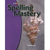 KNYGA Dixon Et Spelling Mastery Level D, Student Workbook