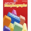 KNYGA Dixon Spelling Through Morphographs, Student Workbook
