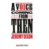 KNYGA DIXON Voice Coming From Then