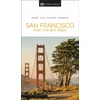 KNYGA Dk Eyewitness DK San Francisco and the Bay Area