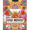 KNYGA Dk Eyewitness ¡Viva Mexico!