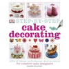 KNYGA Dk Publishing Step-by-Step Cake Decorating