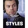 KNYGA Dolores Andral What You Never Knew About Harry Styles