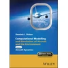 KNYGA Dominic J Diston Computational Modelling and Simulation of Aircraft and the Environment, Volume 2