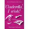 KNYGA Dominique Deveraux ‘Cinderella’, I wish!