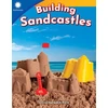 KNYGA Dona Herweck Rice Building Sandcastles