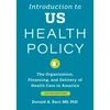 KNYGA Donald A Barr Introduction to US Health Policy