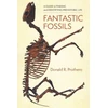 KNYGA Donald R Prothero Fantastic Fossils