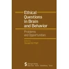 KNYGA Donald W Pfaff Ethical Questions in Brain and Behavior