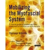 KNYGA Doreen Killens Mobilizing the Myofascial System