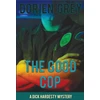 KNYGA Dorien Grey Good Cop (A Dick Hardesty Mystery, #5)