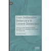 KNYGA Dorothea Rohde From Deliberative Democracy to Consent Democracy
