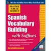 KNYGA Dorothy Devney Richmond Practice Makes Perfect Spanish Vocabulary Building with Suffixes