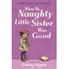 KNYGA Dorothy Edwards When My Naughty Little Sister Was Good