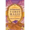 KNYGA Dorothy Morrison Everyday Tarot Magic