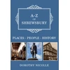 KNYGA Dorothy Nicolle A-Z of Shrewsbury