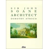 KNYGA Dorothy Stroud Sir John Soane, Architect