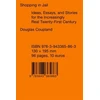 KNYGA Douglas Coupland Shopping in Jail
