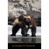 KNYGA Douglas H Chadwick Wolverine Way
