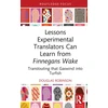KNYGA Douglas Robinson Lessons Experimental Translators Can Learn from Finnegans Wake