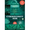 KNYGA Douglas W Hubbard How to Measure Anything in Cybersecurity Risk