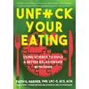 KNYGA Dr. Faith G. Harper Unfuck Your Eating