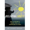 KNYGA Dr Laurel Shaler Reclaiming Sanity