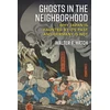 KNYGA Dr Walter Hatch Ghosts in the Neighborhood