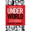 KNYGA Duncan Campbell Undifferentiated Underworld