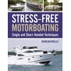 KNYGA Duncan Wells Stress-Free Motorboating