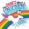 KNYGA Dyckman Ame You Don't Want a Unicorn!