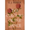 KNYGA E J Pepper Colours of the Dance