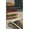 KNYGA E R Pitman Elizabeth Fry
