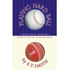 KNYGA E T Smith Playing Hard Ball