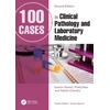 KNYGA Eamon Shamil 100 Cases in Clinical Pathology and Laboratory Medicine