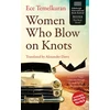 KNYGA Ece Temelkuran Women Who Blow on Knots