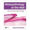 KNYGA Eckart Haneke Histopathology of the Nail