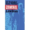 KNYGA Ed Brubaker Criminal Volume 2: Lawless