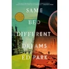 KNYGA Ed Park Same Bed Different Dreams