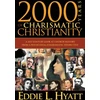KNYGA Eddie L Hyatt 2000 Years of Charismatic Christianity