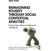 KNYGA Eden Thain Reimagining Poverty through Social Contextual Analyses