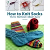 KNYGA Edie Eckman How to Knit Socks